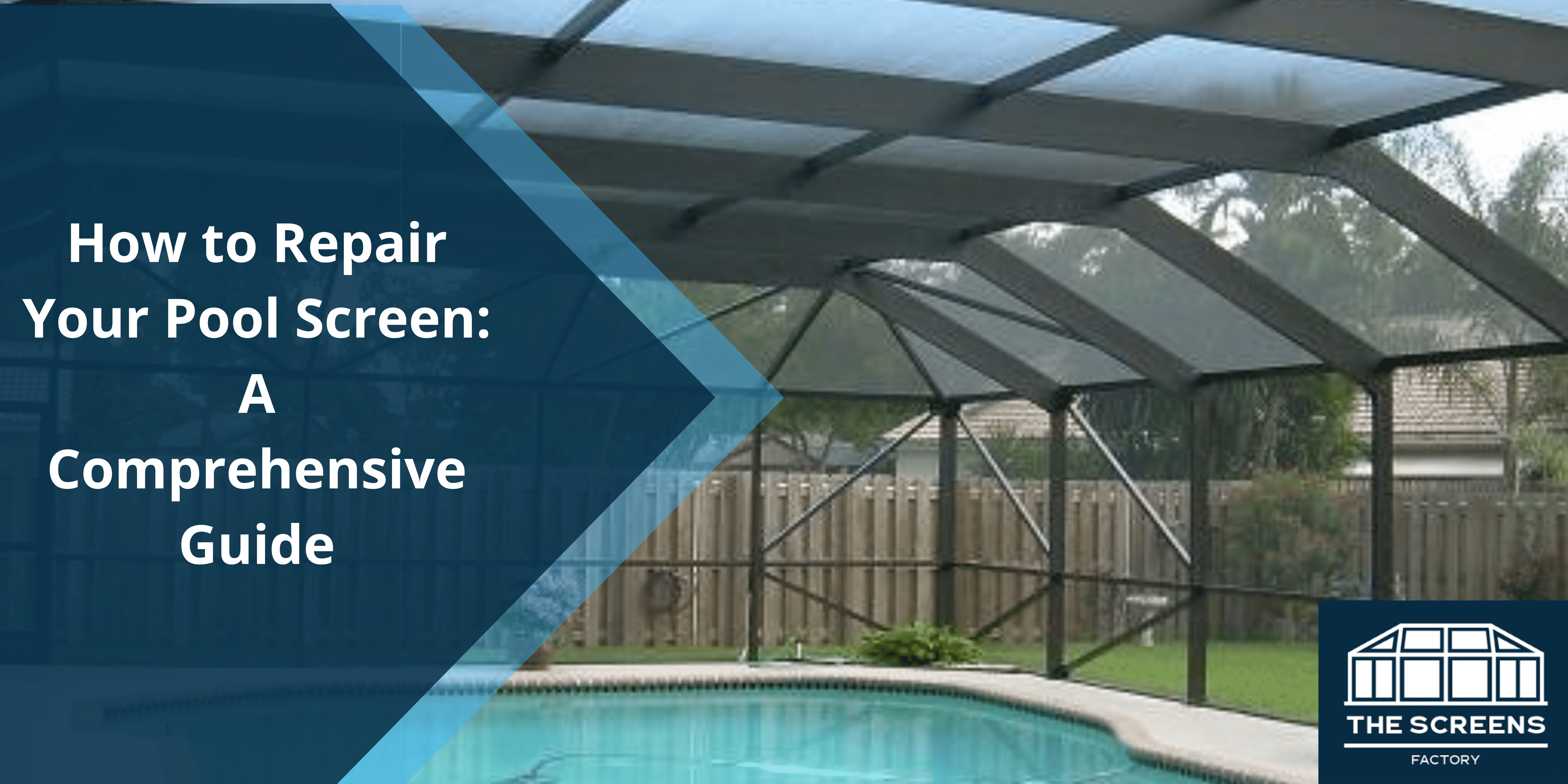 Repair Your Pool Screen